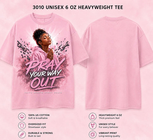 Pray Your Way Out • Oversized Fit • Pink 🩷